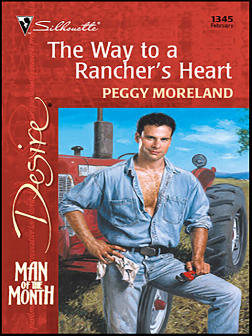 Title details for The Way to a Rancher's Heart by Peggy Moreland - Available